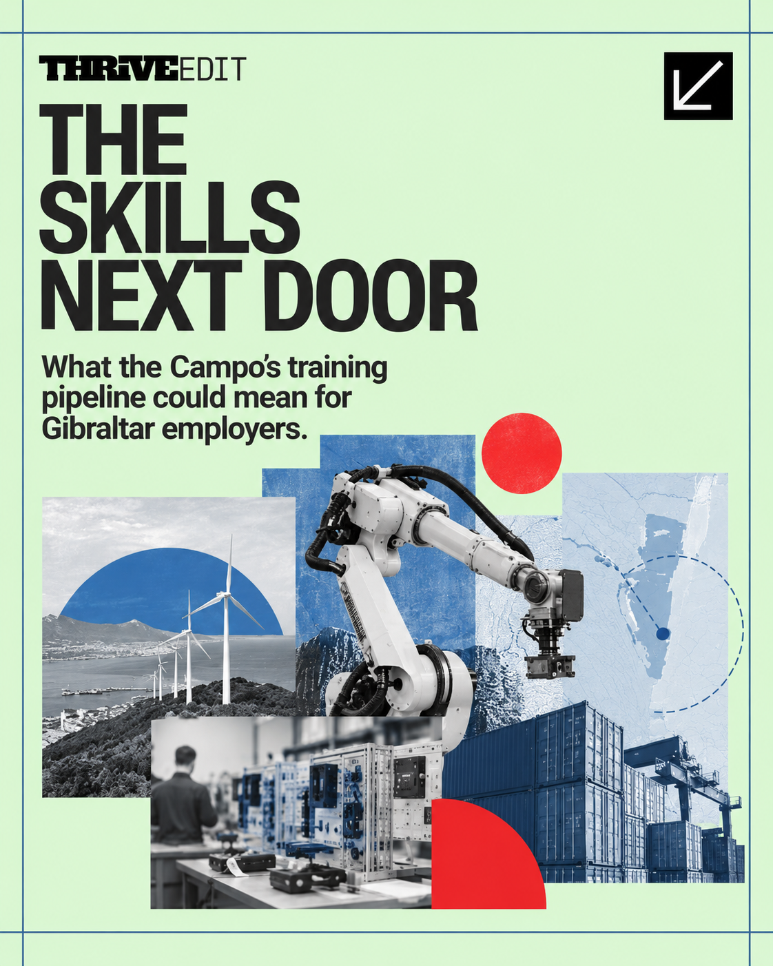 Thrive EDIT graphic for The Skills Next Door featuring an editorial collage of robotics, logistics, technical training and green-energy imagery.