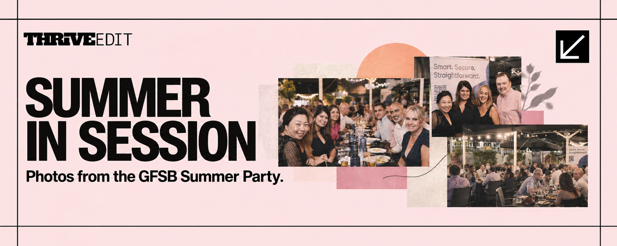 Thrive EDIT Summer Party photo gallery featuring GFSB members networking and socialising at the annual event.