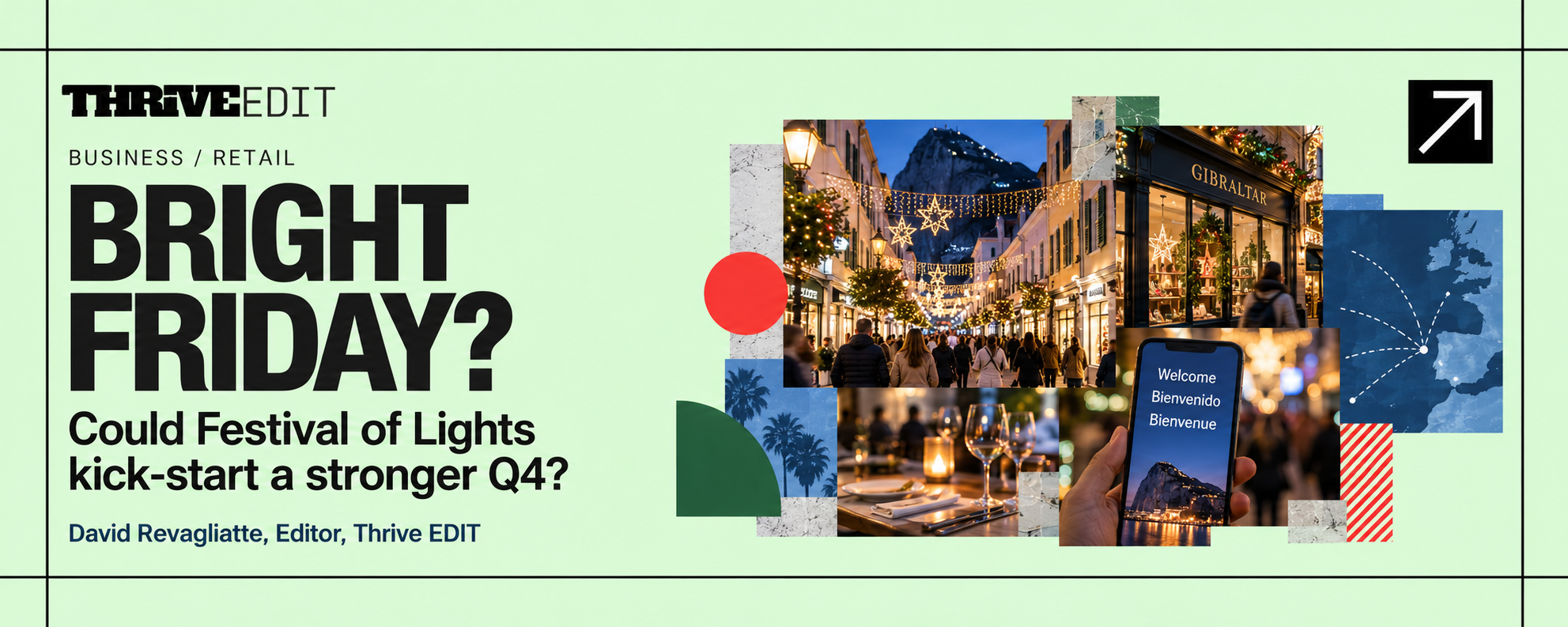 Thrive EDIT graphic exploring whether Gibraltar’s Festival of Lights could create a wider Q4 retail and hospitality opportunity.